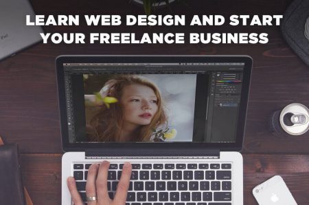 How to Learn Web Design and Start Your Freelance Business -