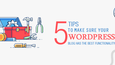 Tips to Improve WordPress Functionality -