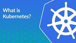 What is Kubernetes and What Does it Do? -