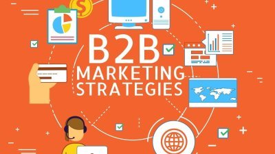 Amazing Marketing Strategies to Grow your B2B Businesses in 2019
