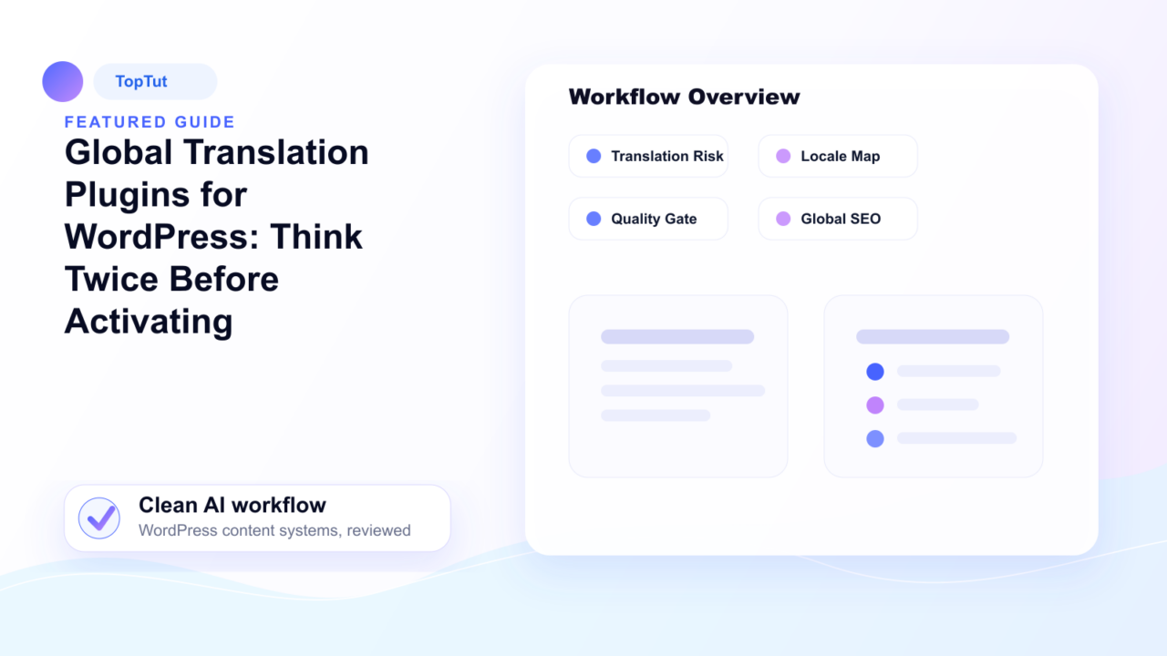Global Translation Plugins for WordPress: Think Twice Before Activating - Global Translation Plugins for WordPress: Think Twice Before Activating