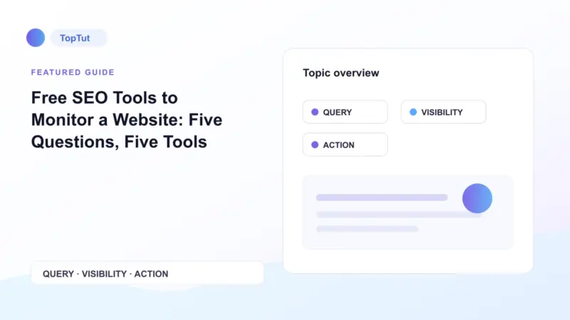 Free SEO Tools to Monitor a Website: Five Questions, Five Tools - WordPress page builder mistakes Free SEO Tools to Monitor a Website: Five Questions, Five Tools
